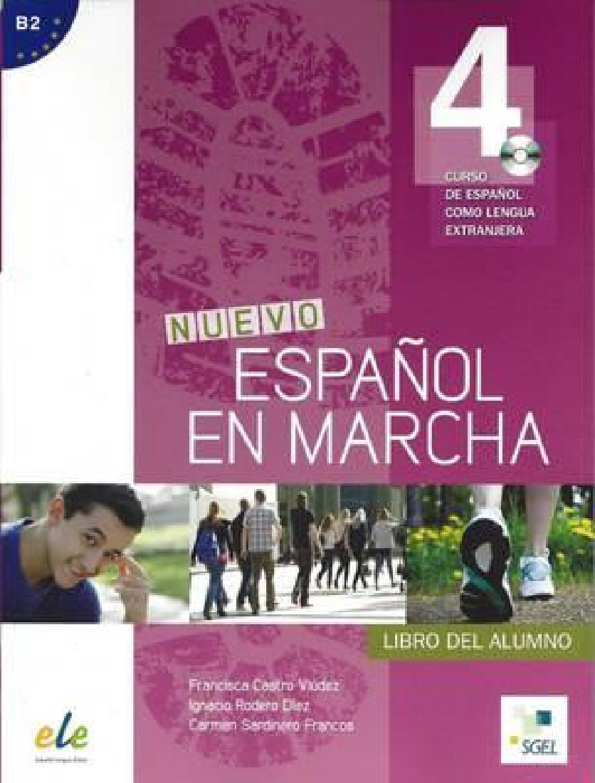 ESPANOL EN MARCHA 4 B2 ALUMNO (+ CD) N/E