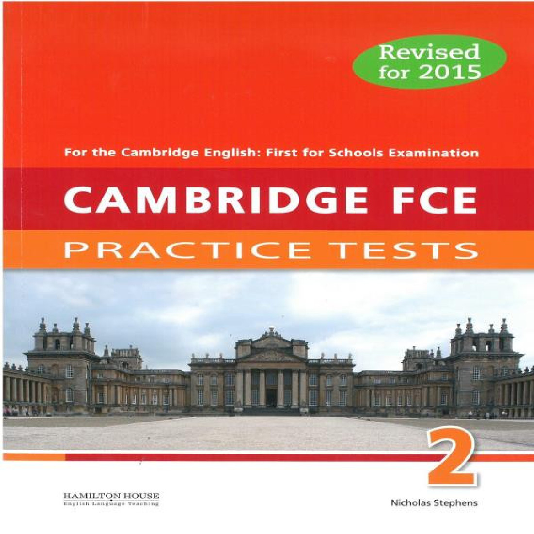 CAMBRIDGE FCE PRACTICE TESTS 2 TEACHERS BOOK REVISED 2015