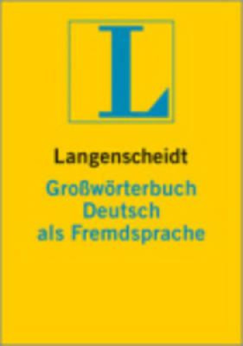 LANGENSCHEIDT GROSSWOERTERBUCH (+ CD-ROM) DEUTSCH ALS FREMDSPRACHE HC