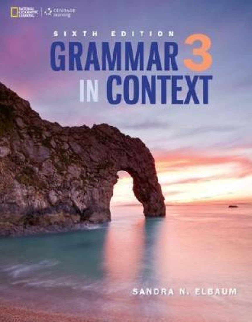 GRAMMAR IN CONTEXT 3 SB 6TH ED