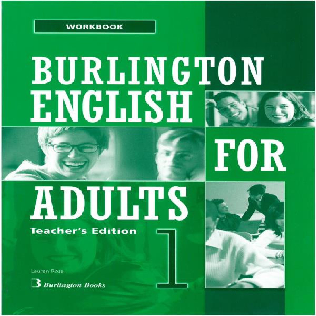 BURLINGTON ENGLISH FOR ADULTS 1 WORKBOOK TEACHERS