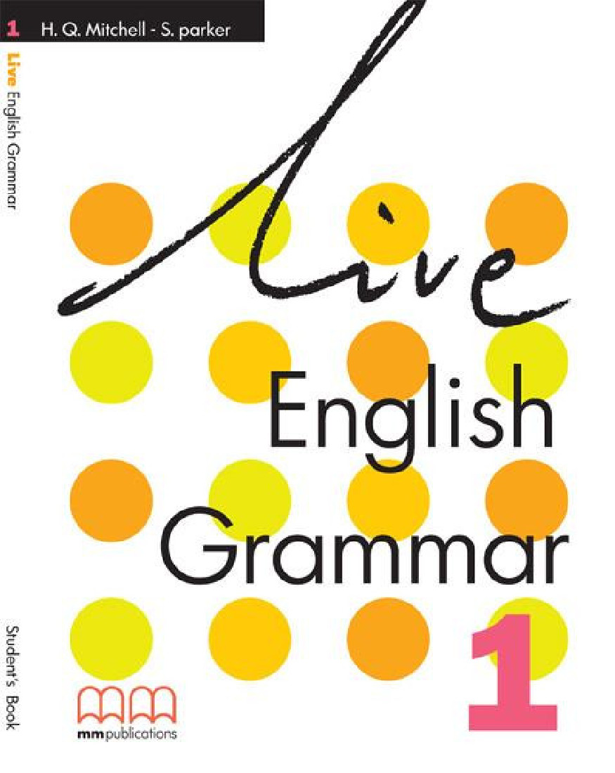 LIVE ENGLISH GRAMMAR 1 STUDENTS BOOK