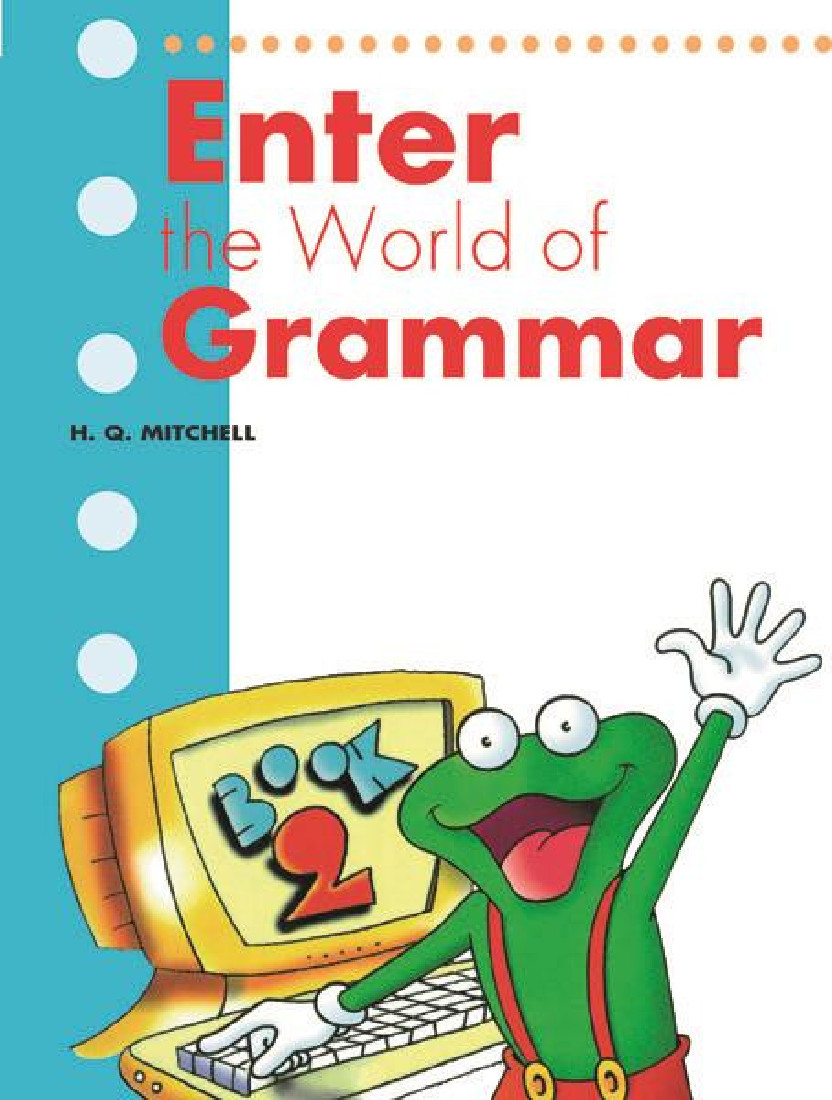 ENTER THE WORLD OF GRAMMAR 2 STUDENTS BOOK (ENGLISH EDITION)