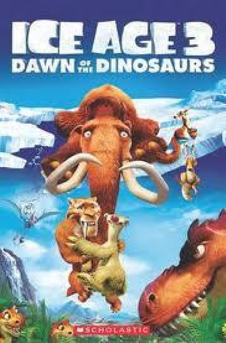 POPCORN ELT READERS 3: ICE AGE 3 DAWN OF THE DINOSAURS