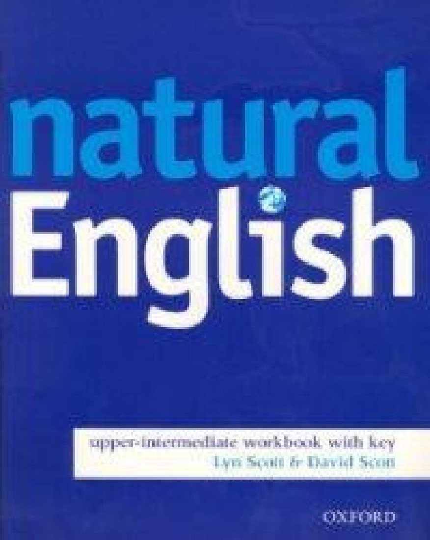 NATURAL ENGLISH UPPER-INTERMEDIATE WB (+ KEY)