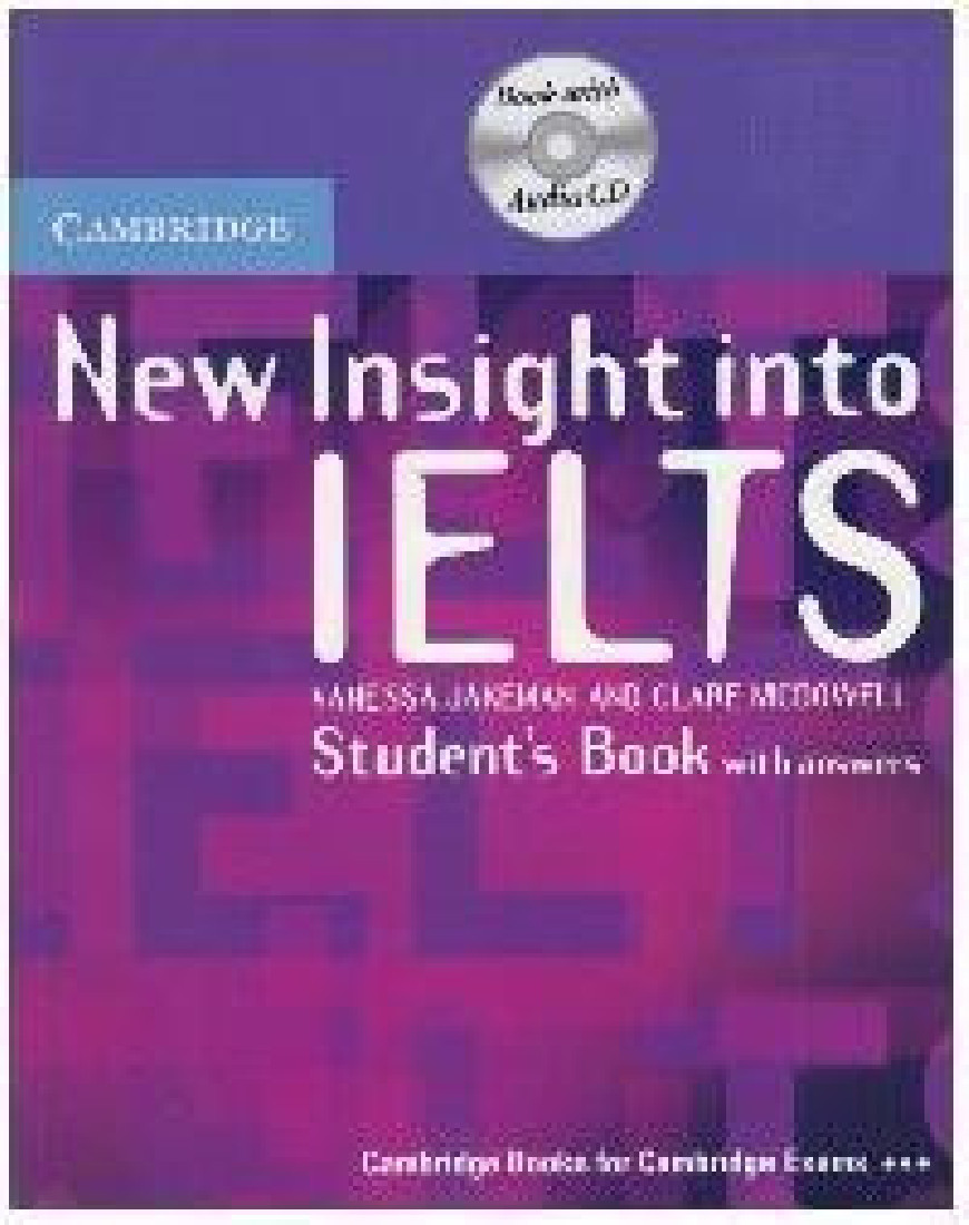 NEW INSIGHT INTO IELTS STUDENTS BOOK WITH ANSWERS(+CD) PACK