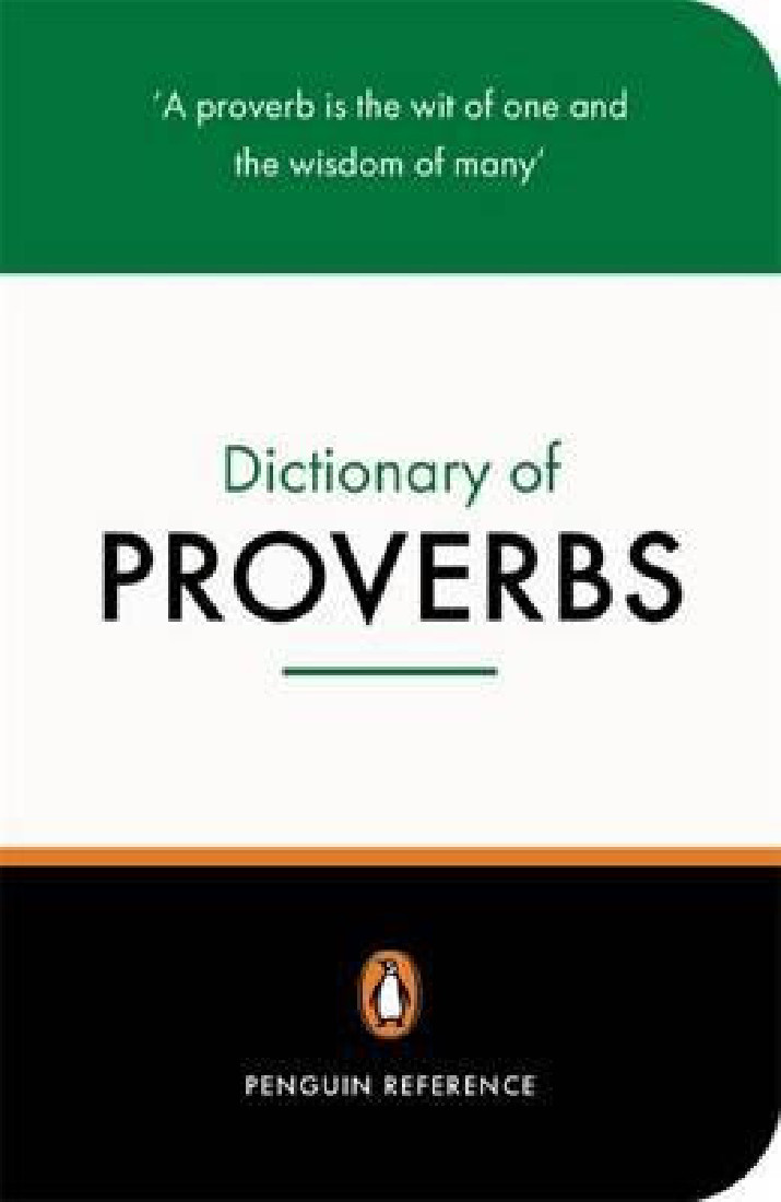 PENGUIN DICTIONARY : PROVERBS PB B FORMAT