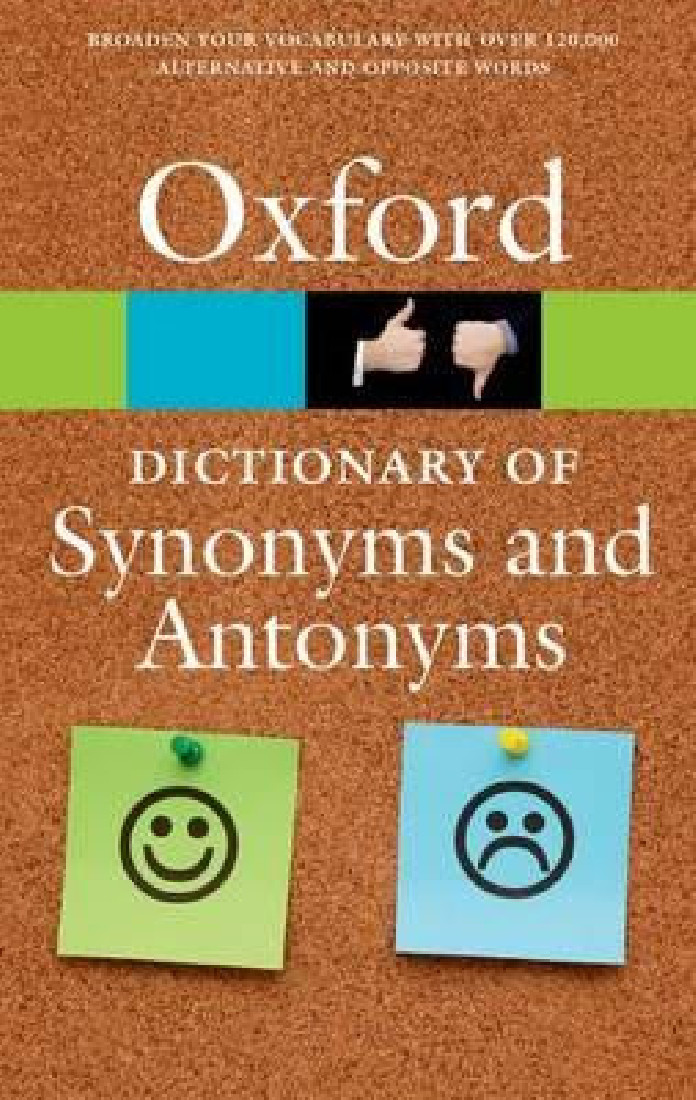 OXFORD DICTIONARY OF SYNONYMS AND ANTONYMS PB