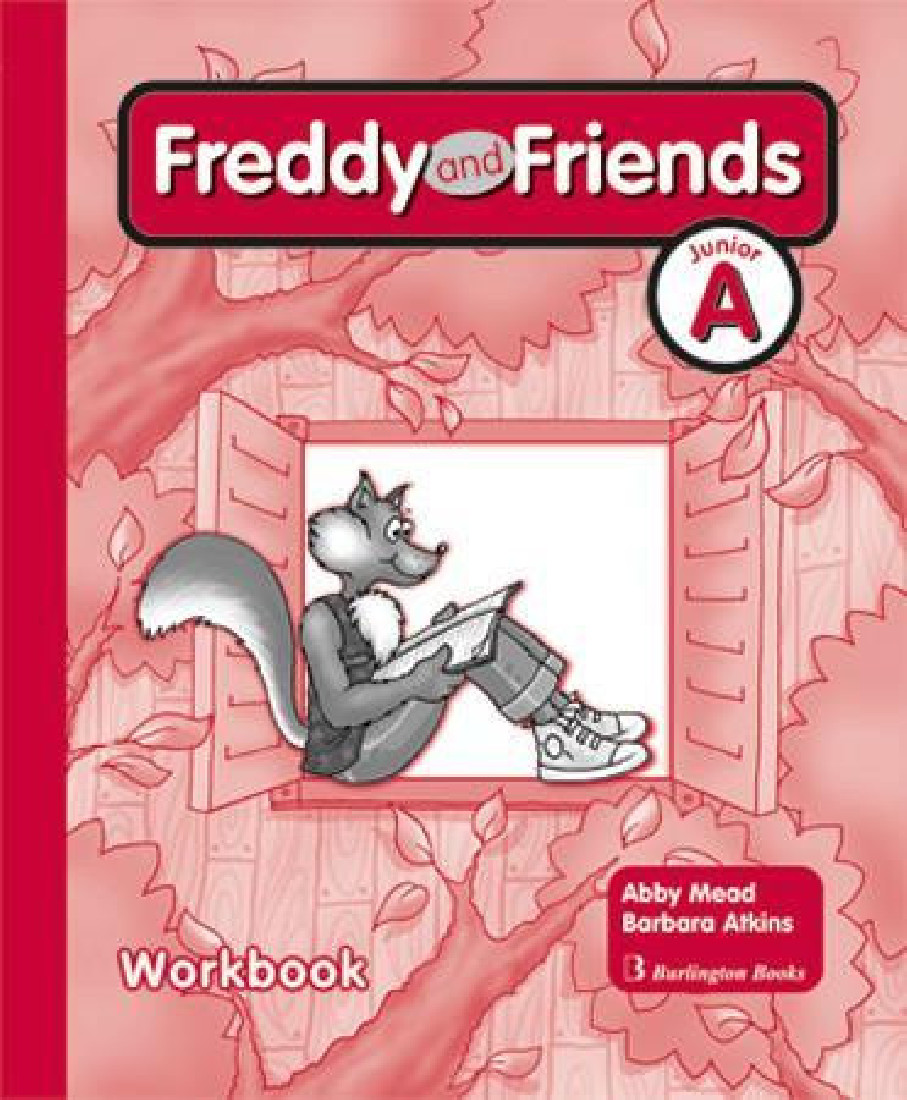 FREDDY AND FRIENDS  JUNIOR A  WORKBOOK