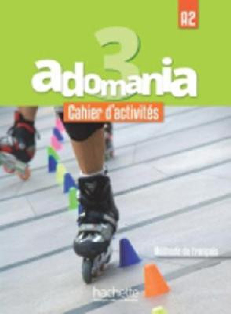 ADOMANIA 3 A2 METHODE (+ CD-ROM)