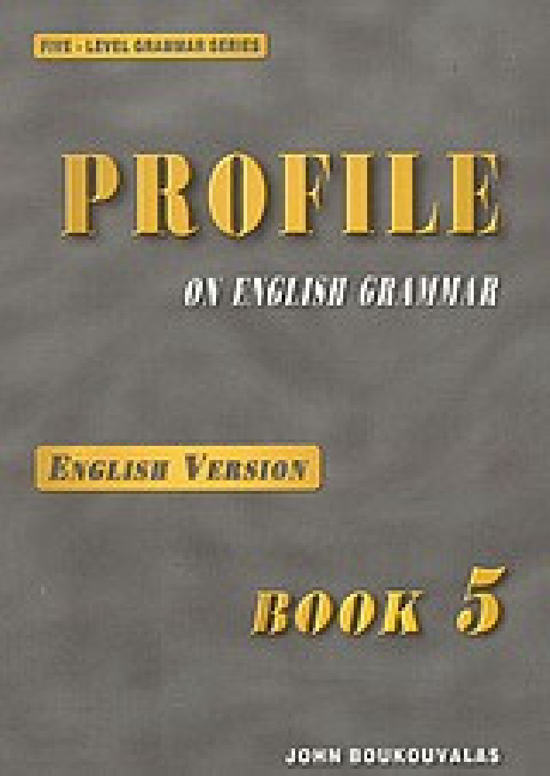 PROFILE ON ENGLISH GRAMMAR 5