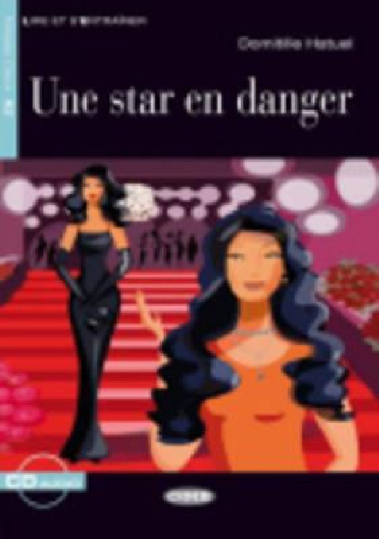 LES 2: UNE STAR EN DANGER (+ CD-ROM)