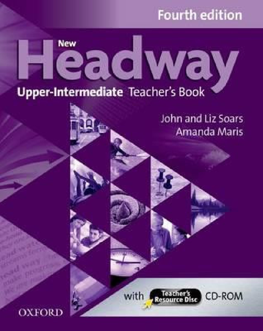 NEW HEADWAY ENGLISH COURSE UPPER-INTERMEDIATE TCHRS (+ TCHRS RESOURCES DISC) 4TH ED
