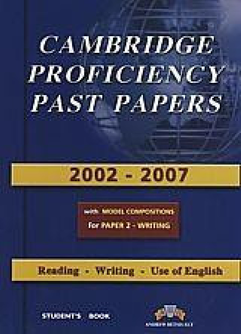 CAMBRIDGE PROFICIENCY PAST PAPERS 2002-2011 STUDENTS BOOK