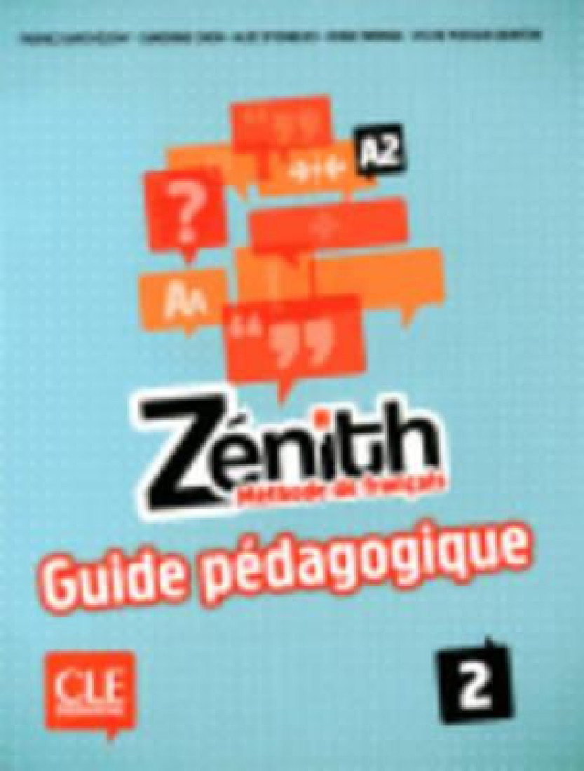 ZENITH 2 A2 GUIDE PEDAGOGIQUE