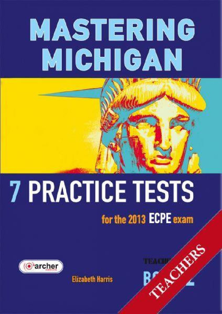 MASTERING MICHIGAN 2 ECPE PRACTICE TESTS TCHRS 2013
