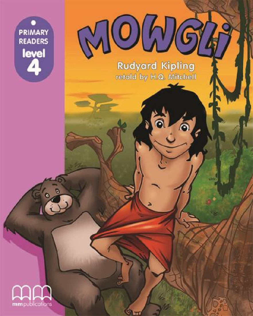 MOWGLI, THE JUNGLE BOY STUDENTS BOOK (WITHOUT CD-ROM)