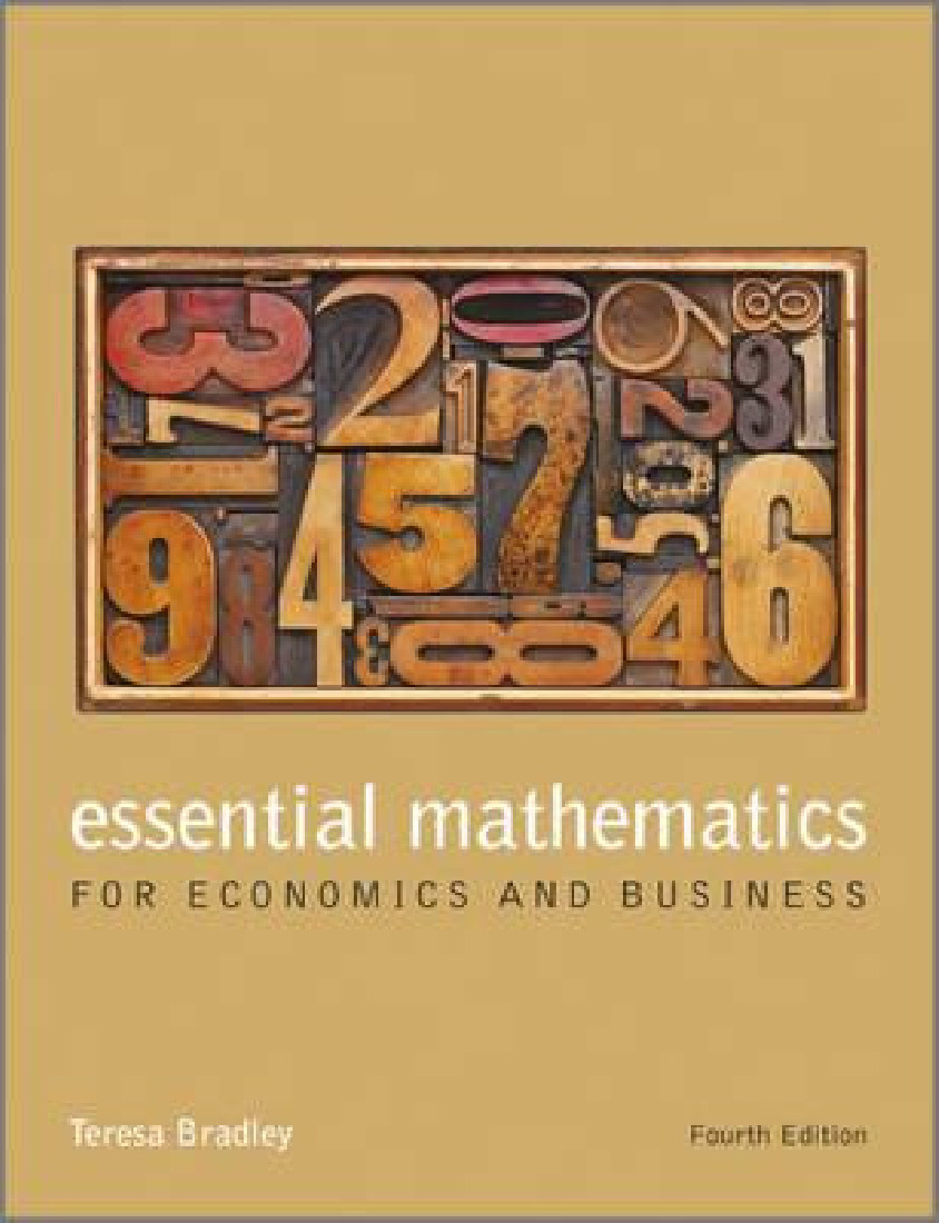 ESSENTIAL MATHEMATICS FOR ECONOMICS AND BUSINESS 3RD ED