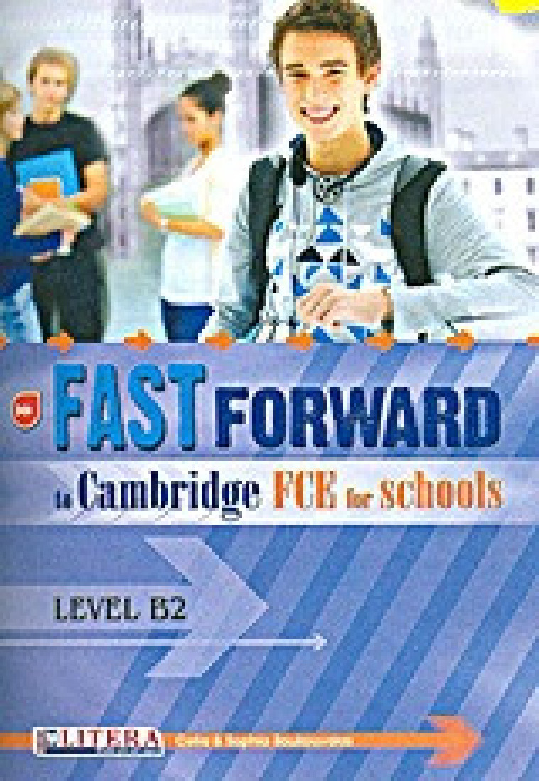 FAST FORWARD TO FCE FOR SCHOOLS