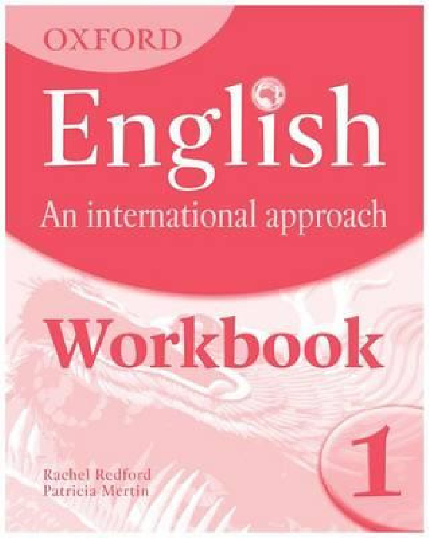 OXFORD ENGLISH AN INTERNATIONAL APPROACH 1 WORKBOOK