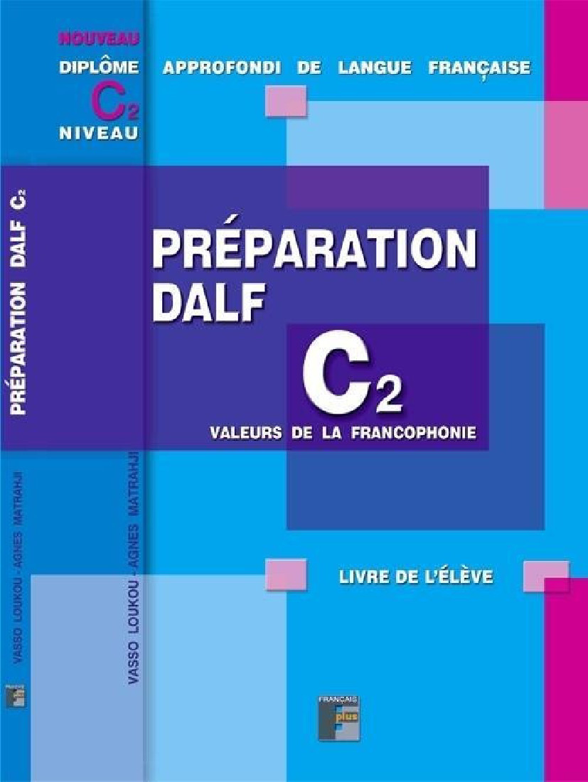 PREPARATION DALF C2 VALEURS DE LA FRANCOPHONIE
