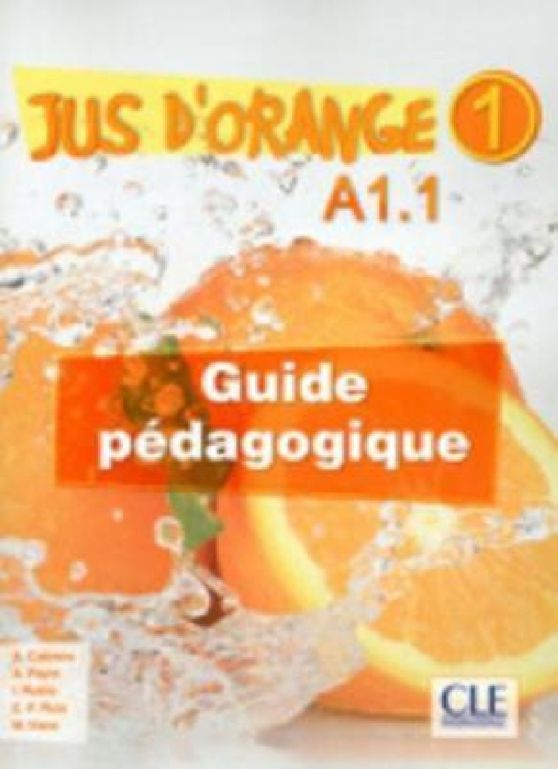 JUS DORANGE 1 A1.1 GUIDE PEDAGOGIQUE