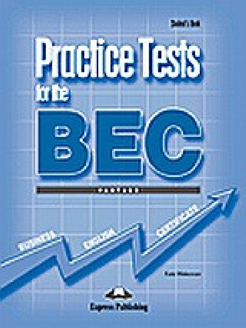 Practice Tests for the BEC Vantage: Students Book
