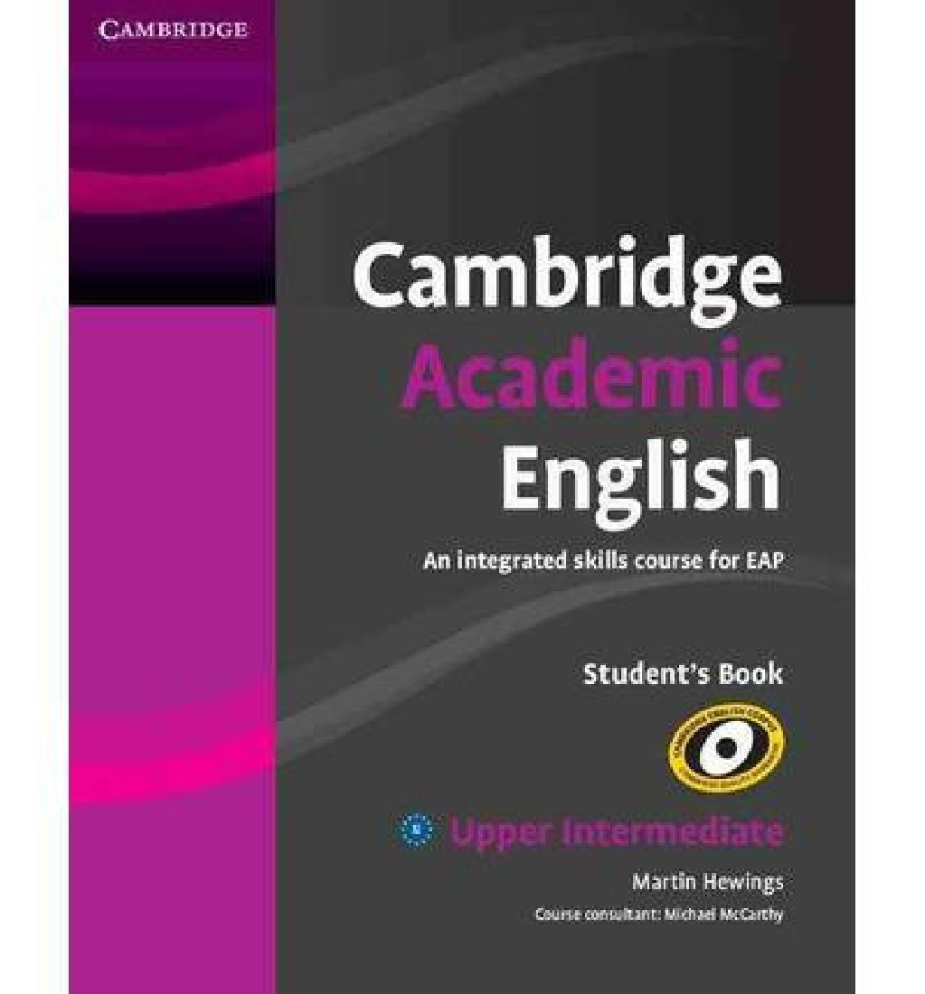 CAMBRIDGE ACADEMIC ENGLISH B2 UPPER INTERMEDIATE