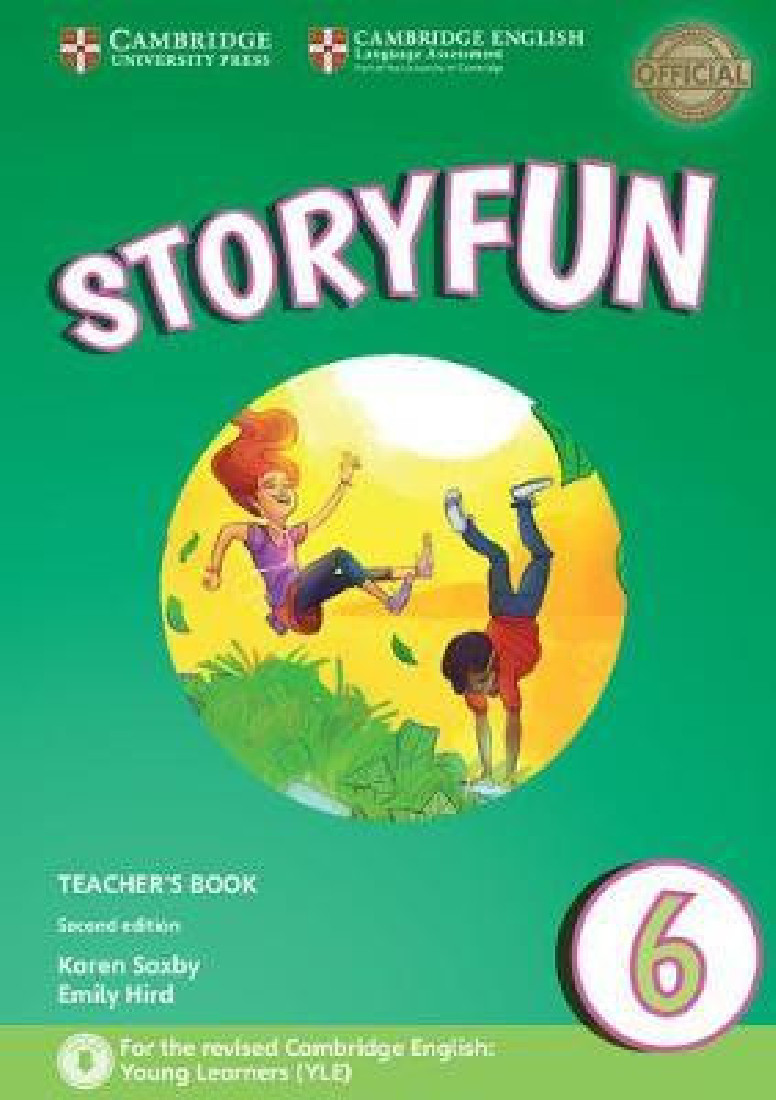 STORYFUN 6 TCHRS (+ DOWNLOADABLE AUDIO) (FOR REVISED EXAM FROM 2018 - FLYERS) 2ND ED
