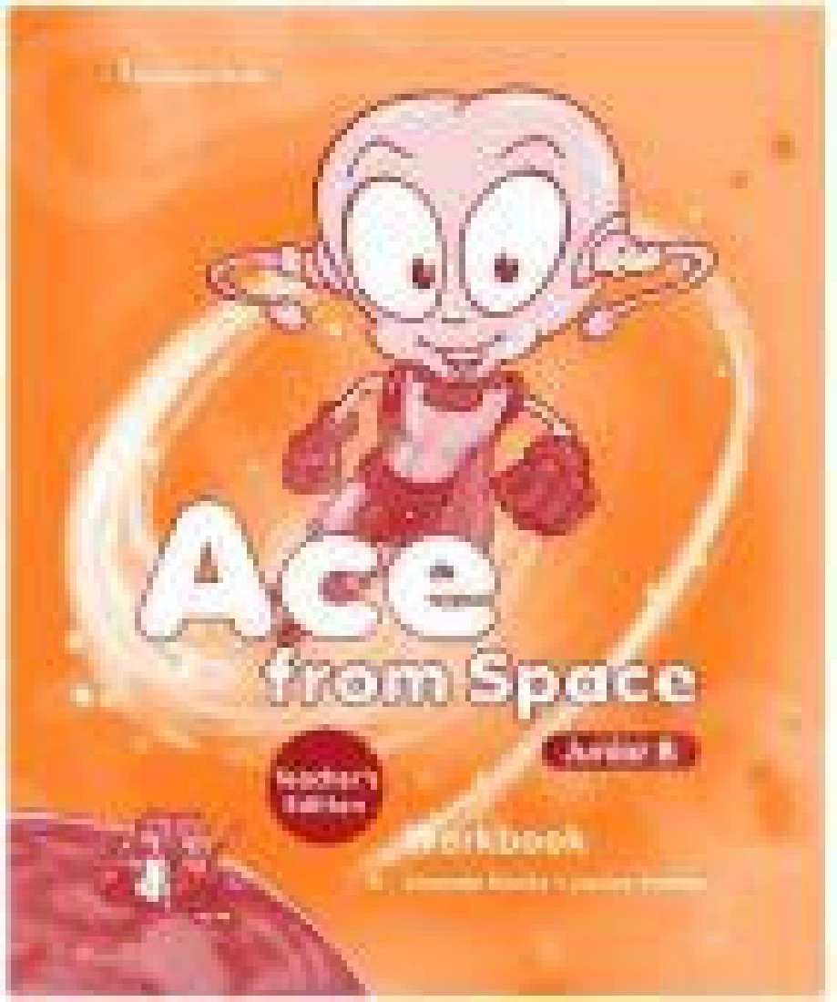 ACE FROM SPACE JUNIOR B WORKBOOK TEACHERS