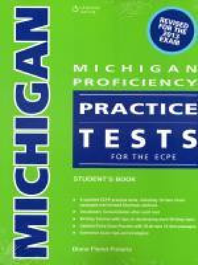 MICHIGAN PROFICIENCY PRACTICE TESTS FOR THE ECPE T/B