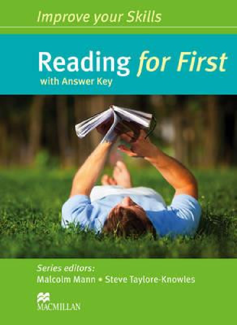 IMPROVE YOUR SKILLS FOR FIRST READING SB WITH KEY