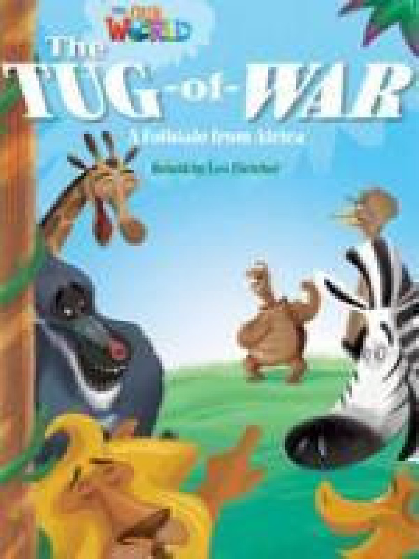 OUR WORLD 4: THE TUG OF WAR - BRE