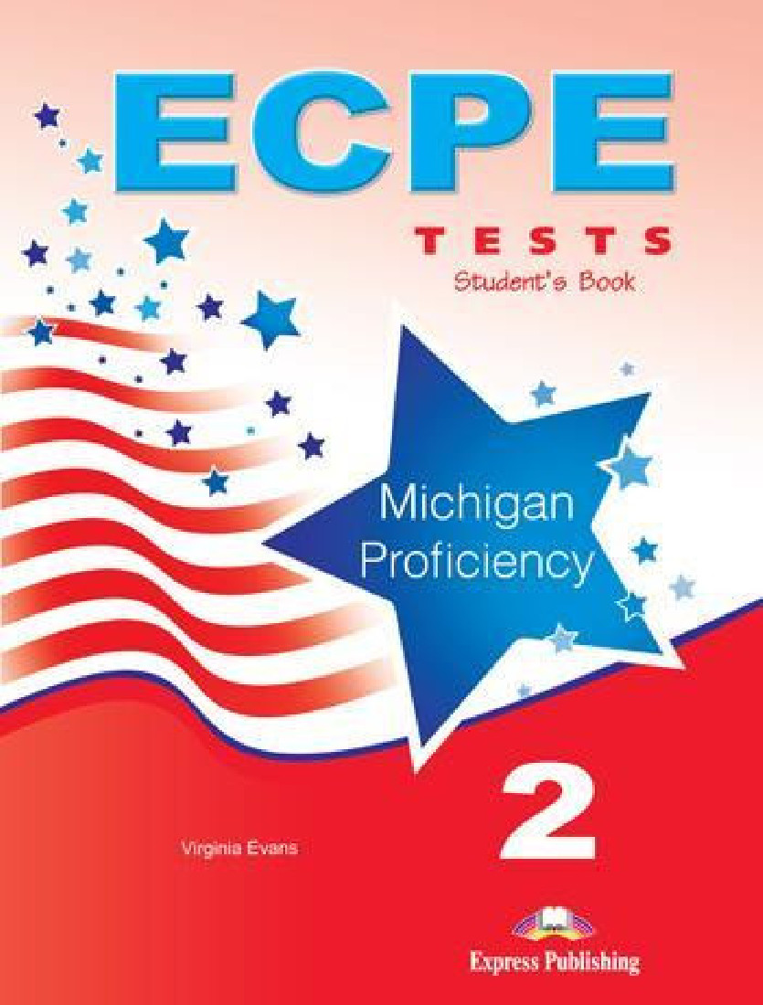 ECPE TESTS FOR THE MICHIGAN PROFICIENCY 2 SB (+ DIGIBOOKS APP) 2013 FORMAT