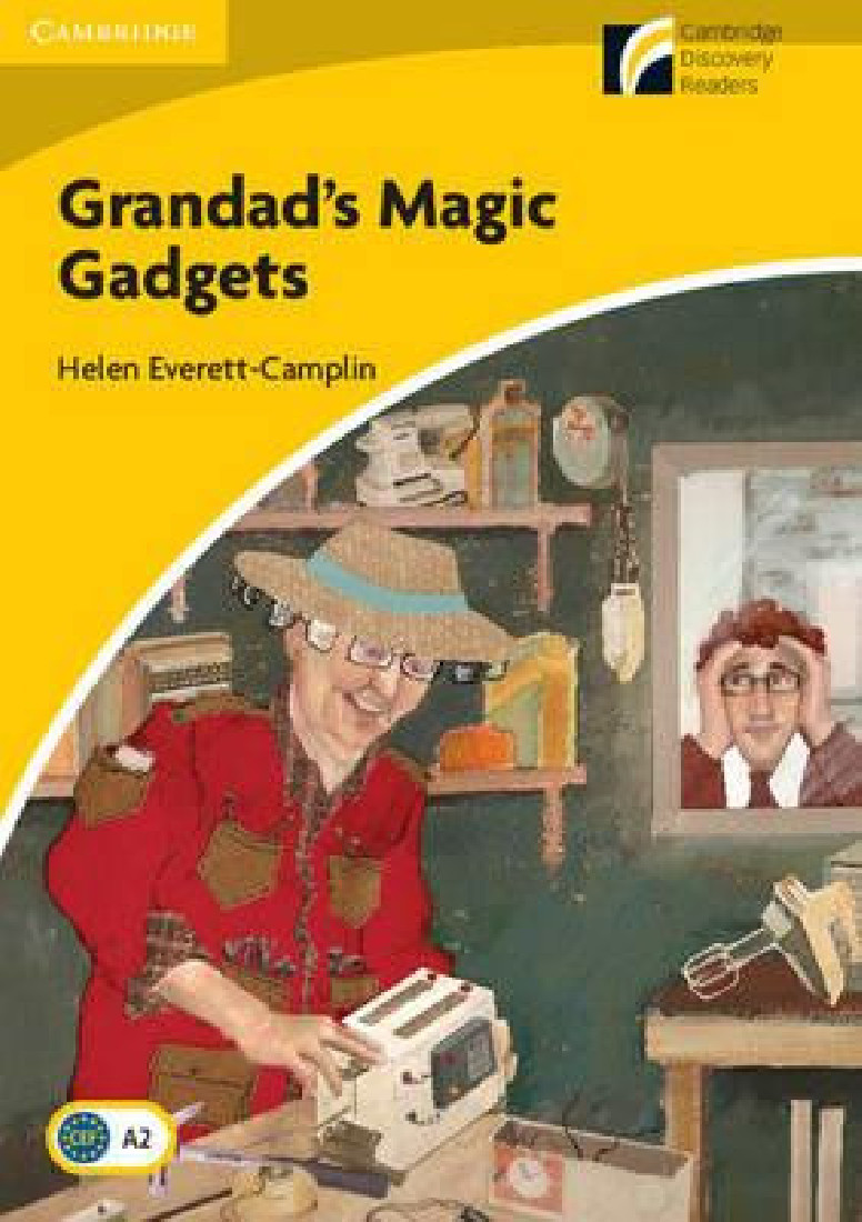 Cambridge Discovery Readers 2: GRANDADS MAGIC GADGETS PB