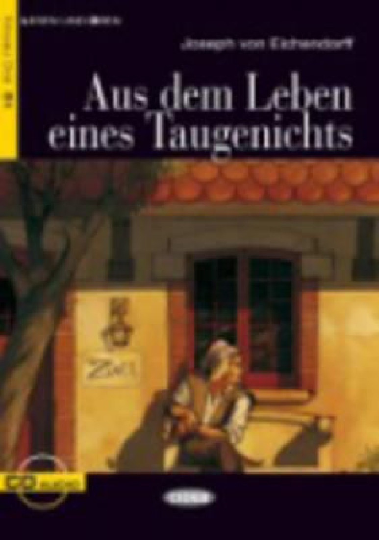 AUS DEM LEBEN EINES TAUGENICHTS (+CD)