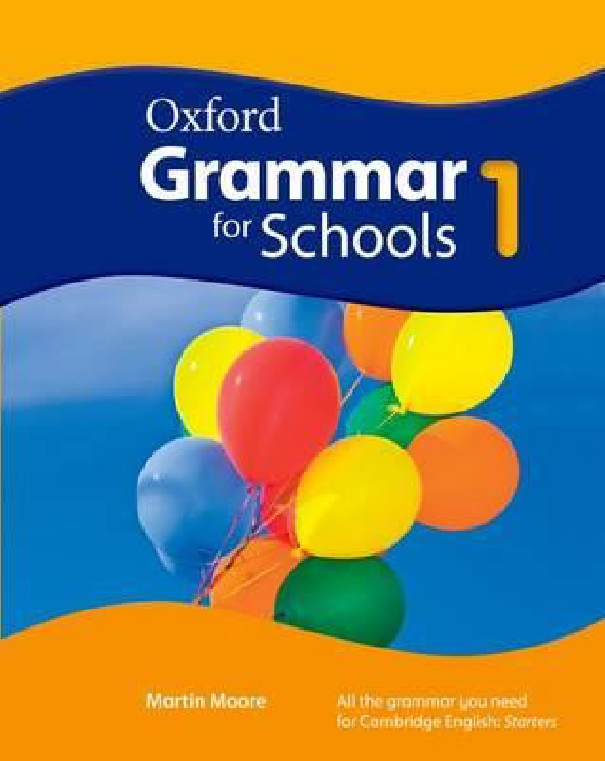 OXFORD GRAMMAR FOR SCHOOLS 1 (+DVD)