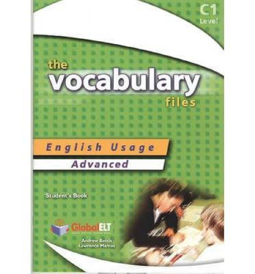 VOCABULARY FILES C1 STUDENTS BOOK