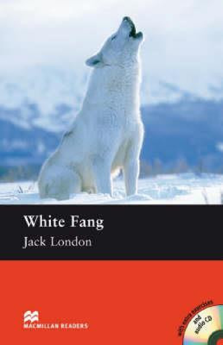 MACM.READERS 3: WHITE FANG ELEMENTARY (+ CD)