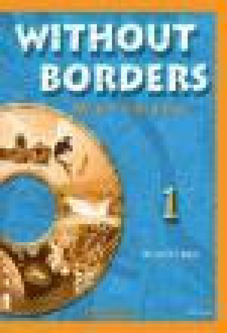 WITHOUT BORDERS 1 WORKBOOK