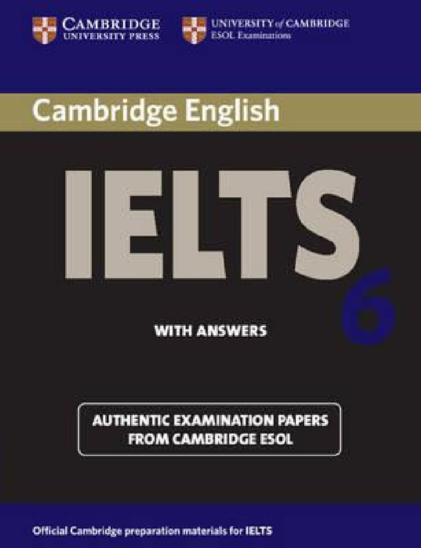 IELTS 6 PRACTICE TESTS STUDENTS BOOK WITH ANSWERS