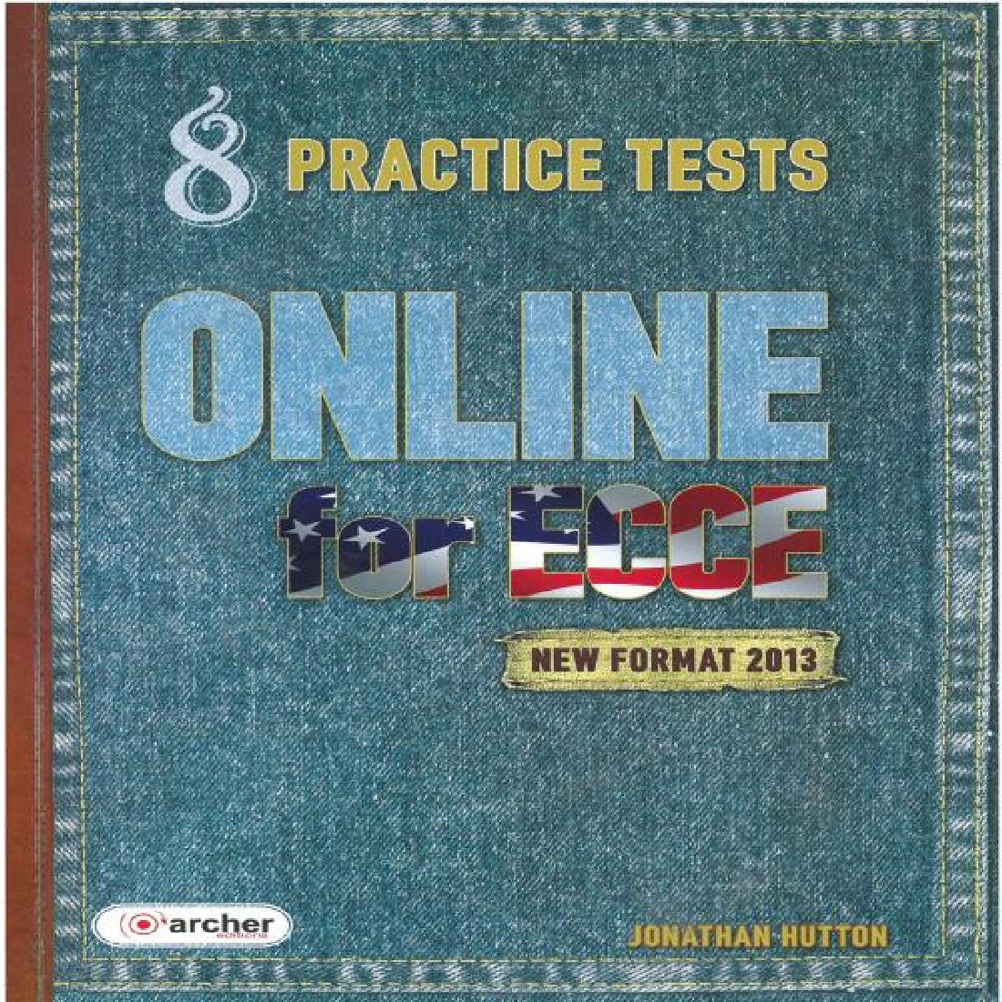 ON LINE FOR MICHIGAN ECCE 8 PRACTICE TESTS 2013 STUDENTS BOOK