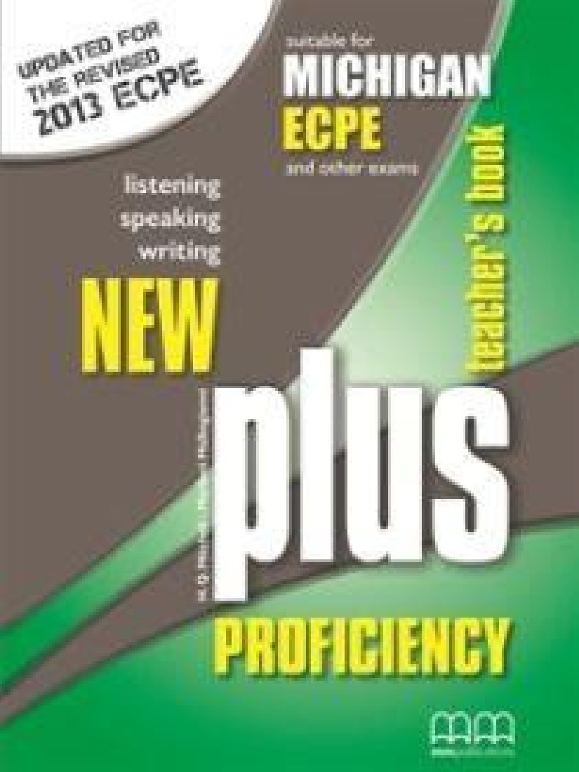 NEW PLUS PROFICIENCY ECPE TCHRS 2013