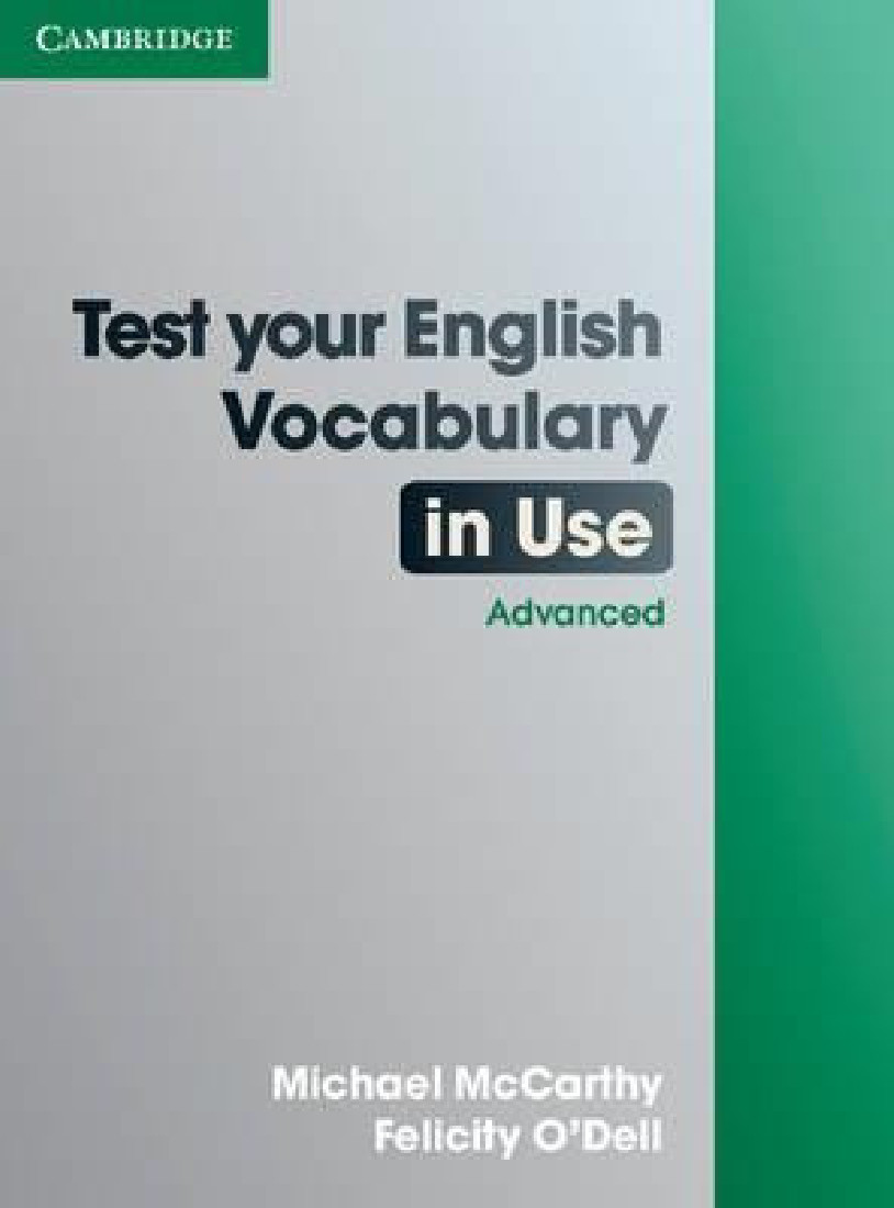 TEST YOUR ENGLISH VOCABULARY IN USE ADVANCED SB W/A @