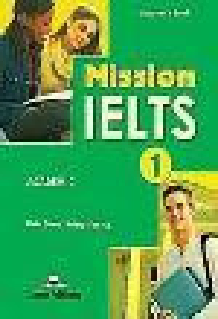 MISSION IELTS 1 ACADEMIC STUDENTS BOOK