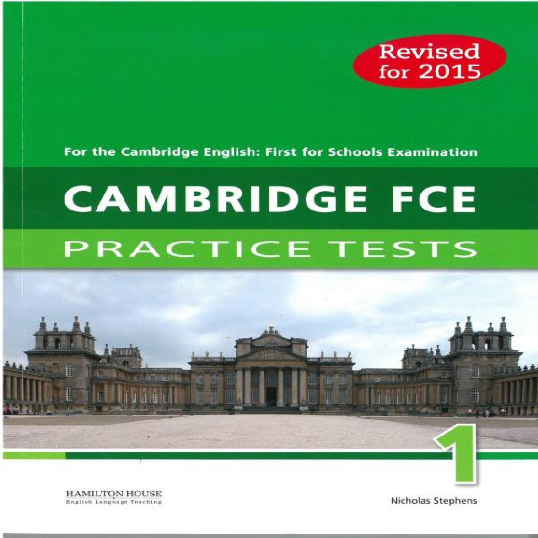 CAMBRIDGE FCE PRACTICE TESTS 1 TEACHERS BOOK REVISED 2015