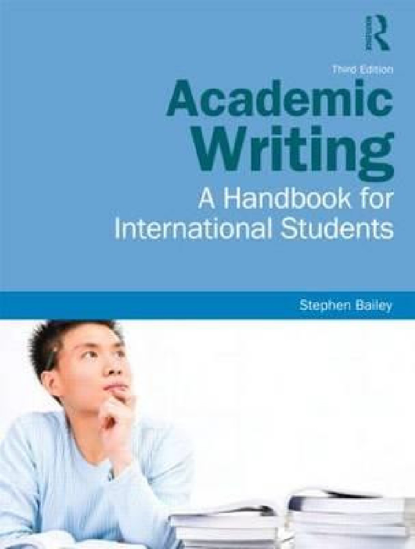 ACADEMIC WRITING: A HANDBOOK FOR INTERNATIONAL STUDENTS 3RD ED PB