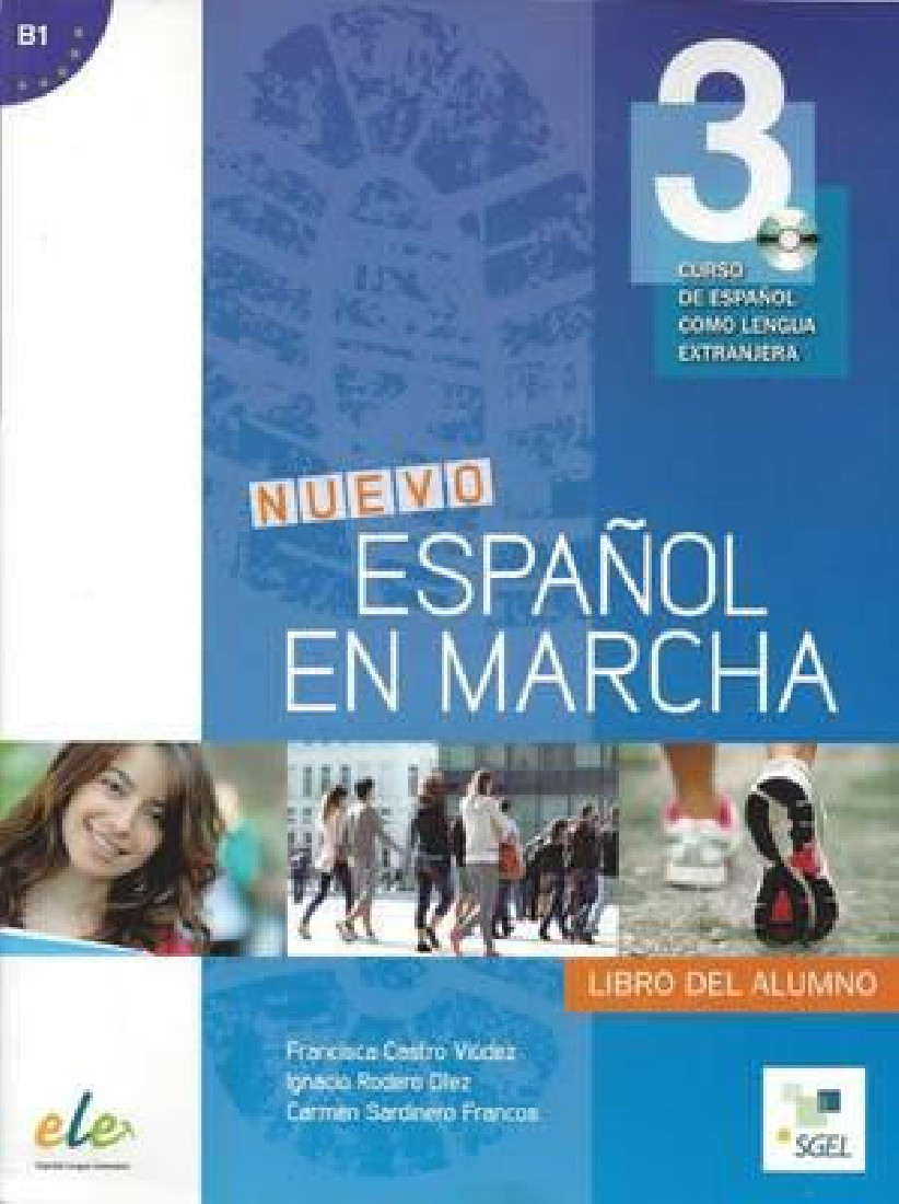 ESPANOL EN MARCHA 3 B1 ALUMNO (+ CD) N/E