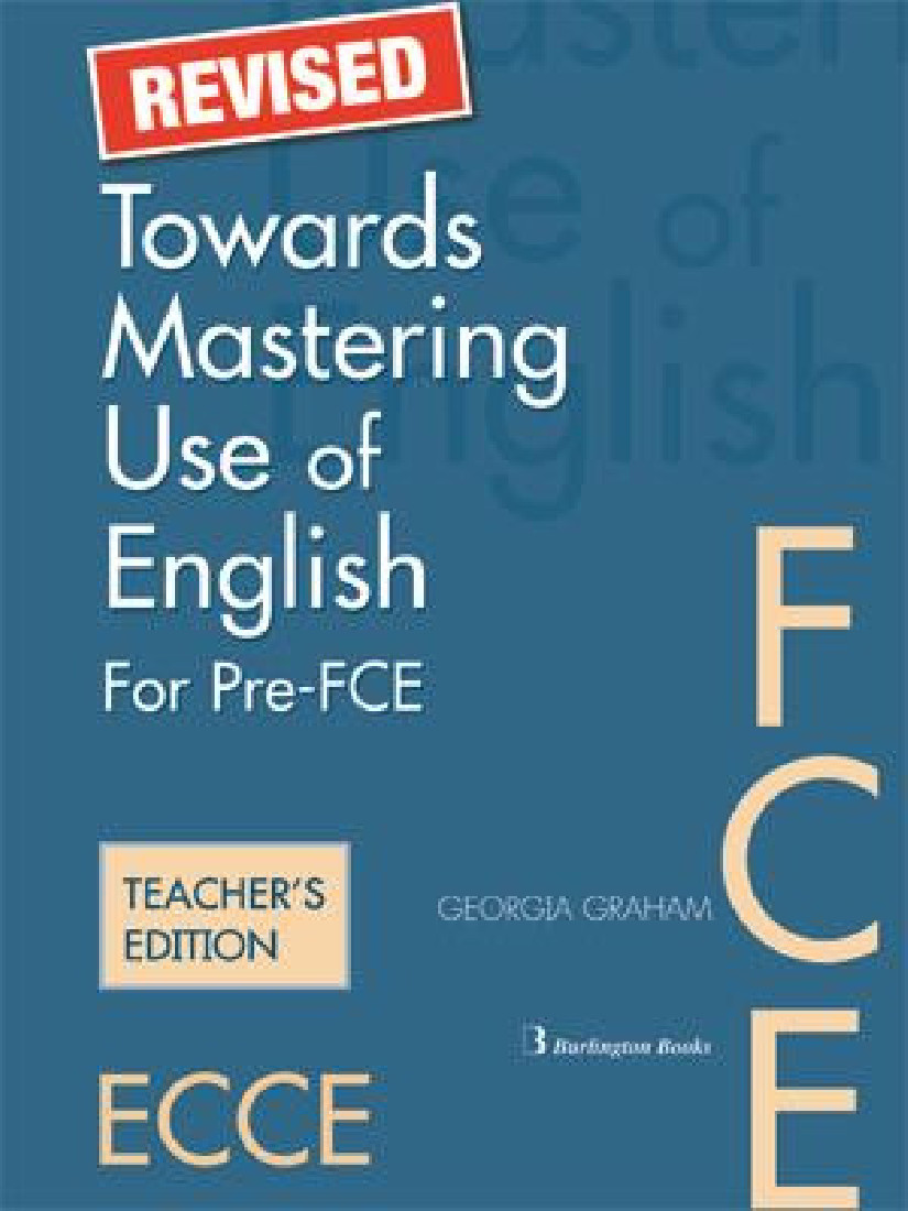 TOWARDS MASTERING USE OF ENGLISH TEACHERS REVISED
