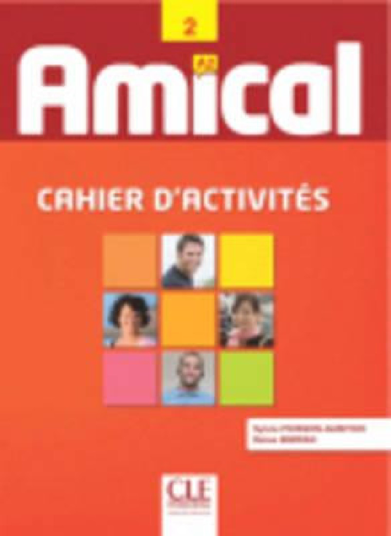AMICAL 2 CAHIER DEXERCISES (+CD)